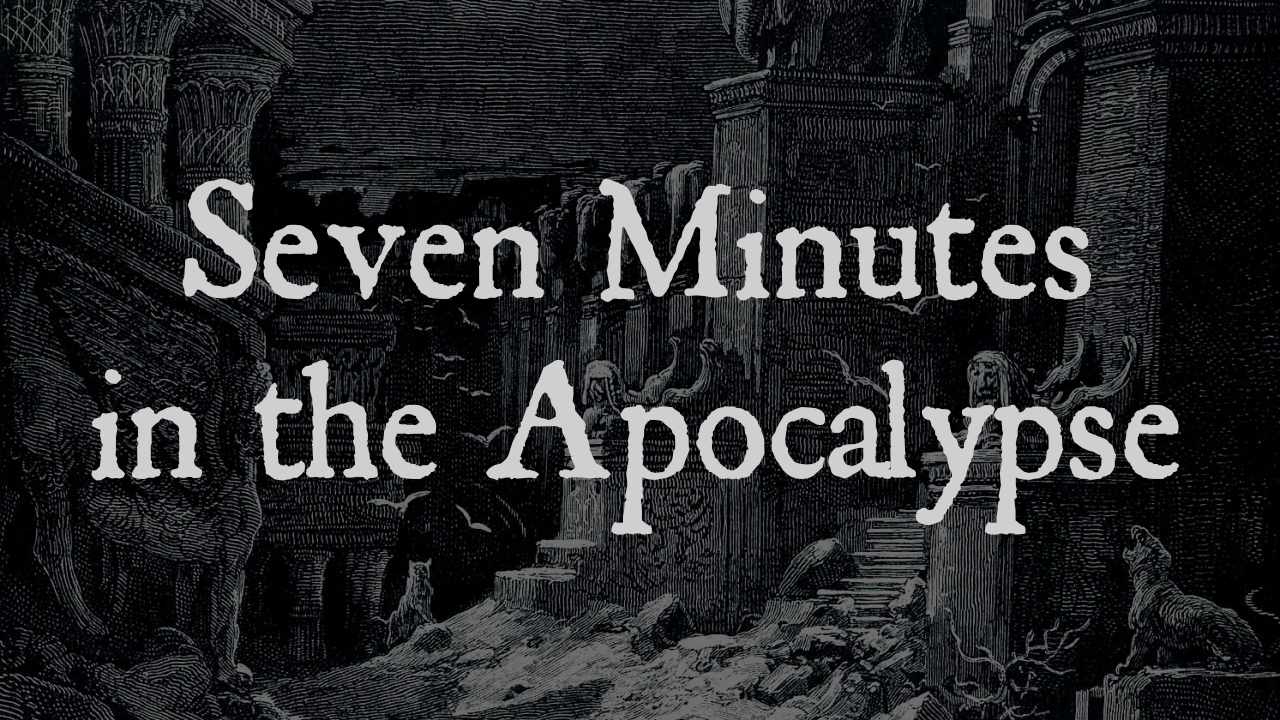 7 Minutes